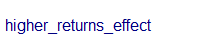 higher_returns_effect