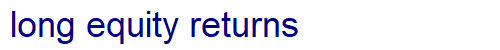 long equity returns