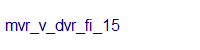 mvr_v_dvr_fi_15
