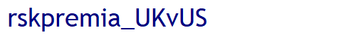 rskpremia_UKvUS